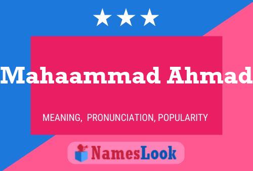 Mahaammad Ahmad Name Poster