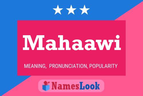 Mahaawi Name Poster