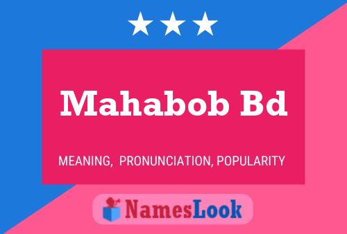 Mahabob Bd Name Poster