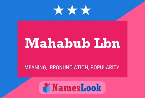 Mahabub Lbn Name Poster