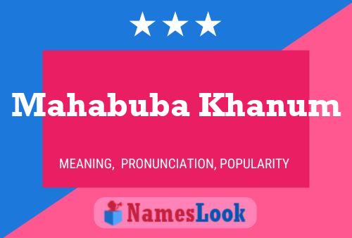 Mahabuba Khanum Name Poster