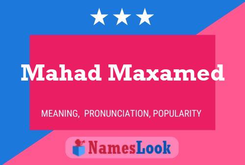 Mahad Maxamed Name Poster