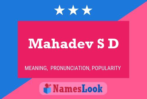 Mahadev S D Name Poster