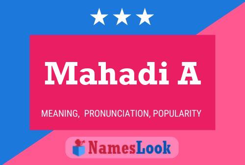 Mahadi A Name Poster