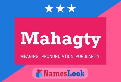 Mahagty Name Poster