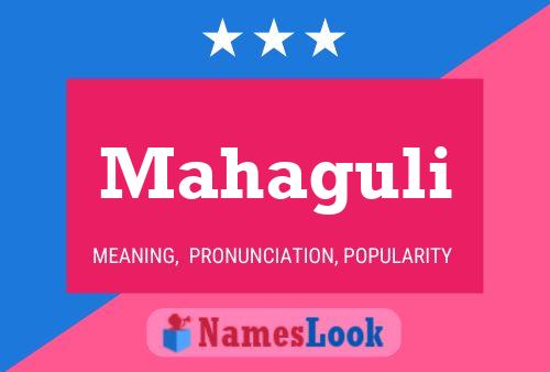 Mahaguli Name Poster