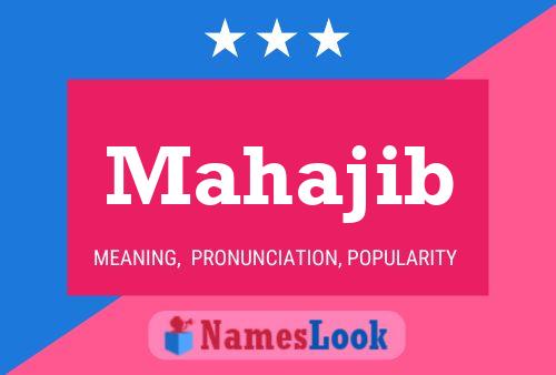 Mahajib Name Poster