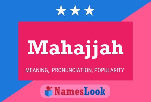 Mahajjah Name Poster