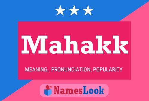 Mahakk Name Poster