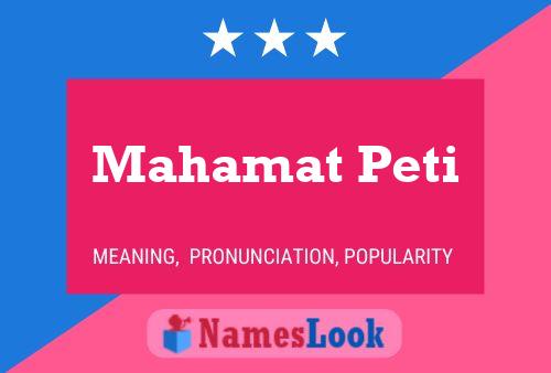 Mahamat Peti Name Poster