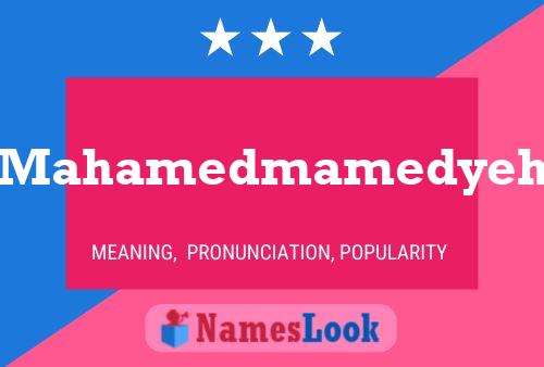 Mahamedmamedyeh Name Poster