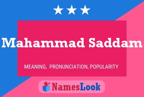 Mahammad Saddam Name Poster