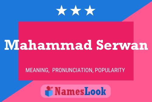 Mahammad Serwan Name Poster