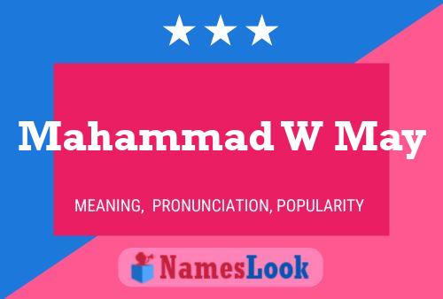 Mahammad W May Name Poster