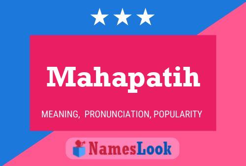 Mahapatih Name Poster