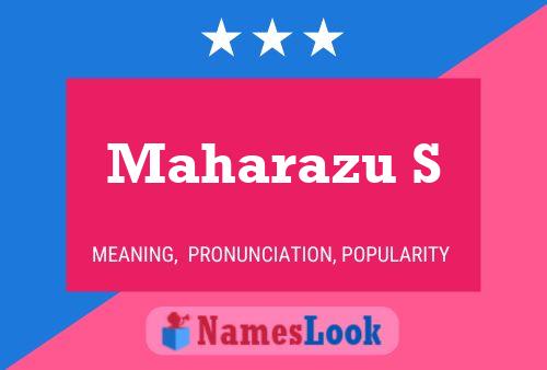 Maharazu S Name Poster