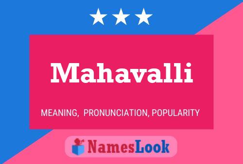 Mahavalli Name Poster