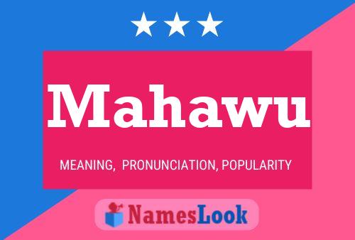 Mahawu Name Poster