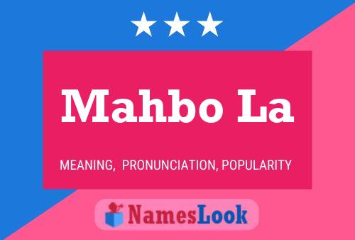 Mahbo La Name Poster