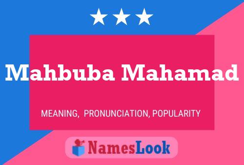 Mahbuba Mahamad Name Poster