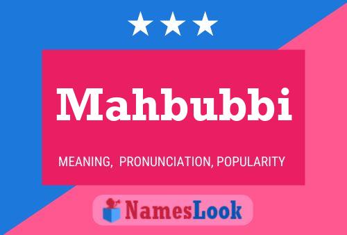 Mahbubbi Name Poster