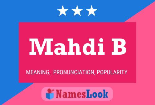 Mahdi B Name Poster