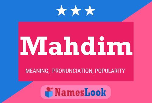 Mahdim Name Poster