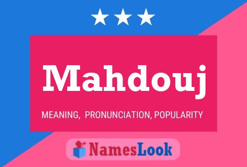 Mahdouj Name Poster