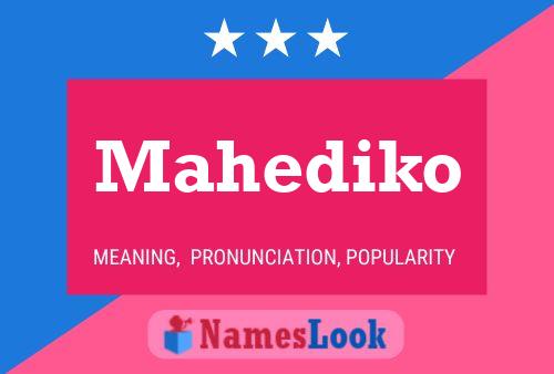 Mahediko Name Poster