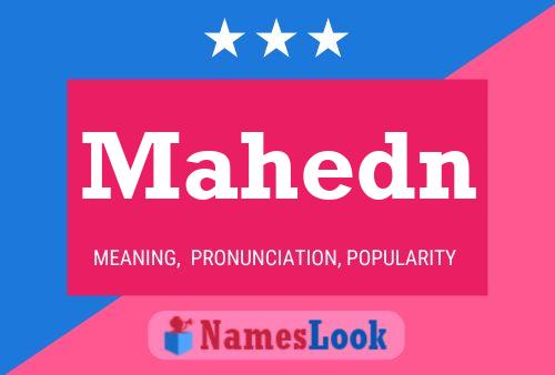 Mahedn Name Poster