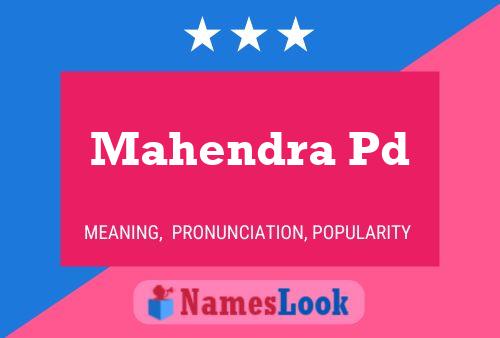 Mahendra Pd Name Poster