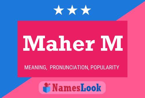 Maher M Name Poster