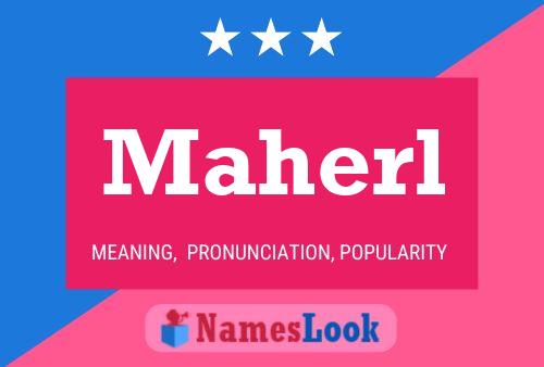 Maherl Name Poster