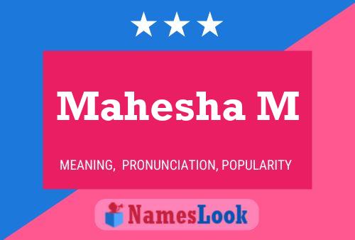 Mahesha M Name Poster