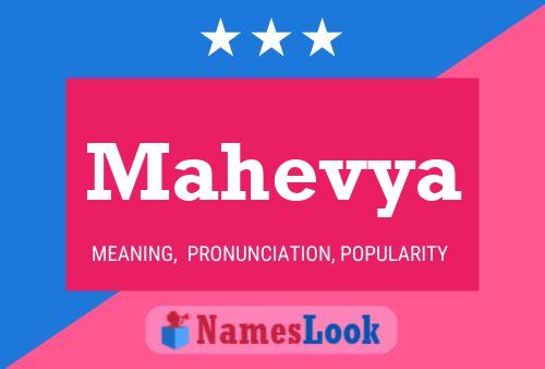 Mahevya Name Poster