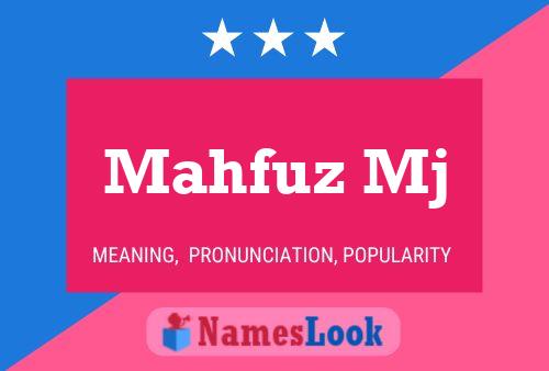 Mahfuz Mj Name Poster