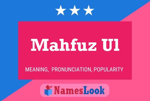 Mahfuz Ul Name Poster