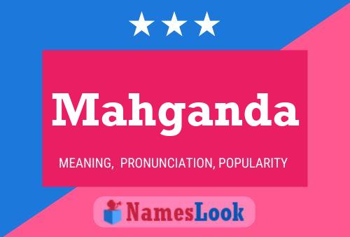 Mahganda Name Poster