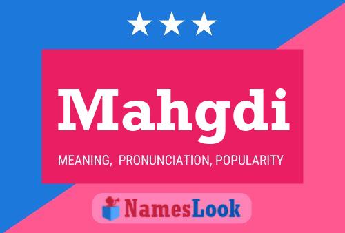 Mahgdi Name Poster