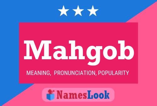 Mahgob Name Poster