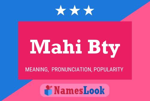 Mahi Bty Name Poster