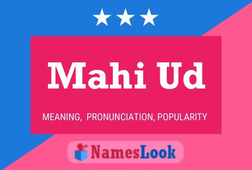 Mahi Ud Name Poster