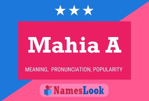 Mahia A Name Poster