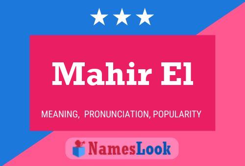 Mahir El Name Poster