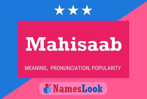 Mahisaab Name Poster