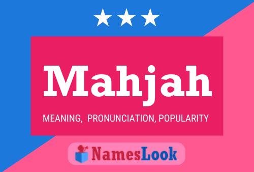 Mahjah Name Poster