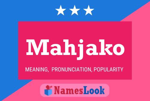 Mahjako Name Poster