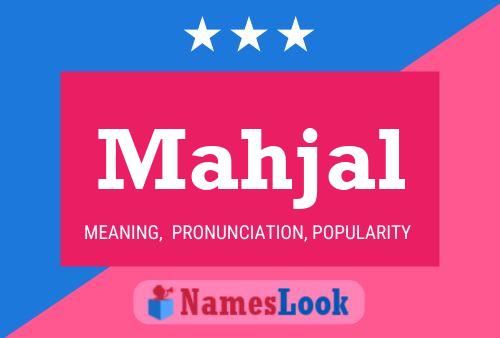 Mahjal Name Poster