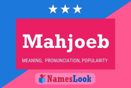 Mahjoeb Name Poster