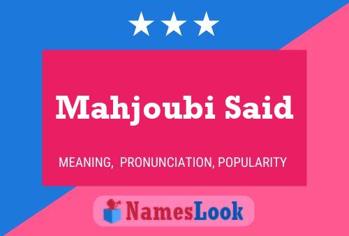 Mahjoubi Said Name Poster